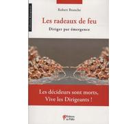 Les Radeaux De Feu - Diriger Par Émergence