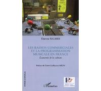 Les radios commerciales et la programmation musicale en France