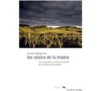 Les Raisins De La Misère