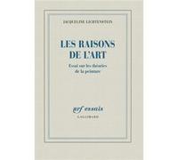 Jacqueline Lichtenstein – Les raisons de l'art – Essai sur les théories de la peinture – Broché