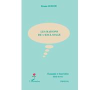 Les raisons de l'esclavage – L'Harmattan