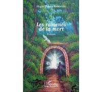 Les ramenés de la mort Roman - Hygin Didace Amboulou - L'harmattan - broché - Roman