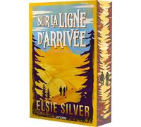 Les ranchs de Ruby Creek - Tome 02 Sur la ligne d'arrivée (broché) - Elsie Silver - Roncière - broché - Roman