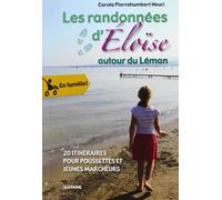 Les randonnees Eloise autour du Leman
