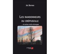 Les Randonneurs Du Crépuscule