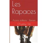 Les Rapaces Chrysleyr Tati (Auteur)