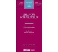 Les rapports de travail mobiles Nathalie Mihman (Auteur)