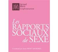 Les rapports sociaux de sexe Annie Bidet-Mordrel (Collection dirigée par), Bidet-mordrel annie (dir.) (Auteur)