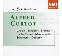 Les Rarissimes d'Alfred Cortot : Chopin, Debussy, Schumann...