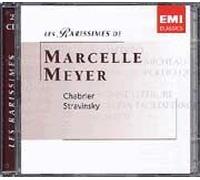 Les Rarissimes De Marcelle Meyer - Chabrier : Bourrée Fantasque, Pièces Pittoresques, Ballabile, Habanera, Feuillet D'album, Aubade, Impromptu, Ronde Champêtre, 3 Valses Pour 2 Pianos