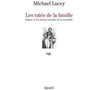 Les ratés de la famille: Balzac et les formes sociales de la sexualité