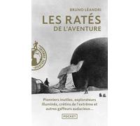 Les Ratés de l'aventure - Bruno Léandri - Pocket - Poche - Essai