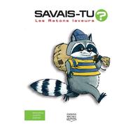 Les ratons laveurs - Alain M. Bergeron - Michel Quintin Eds - relié - Document jeunesse dès 6 ans