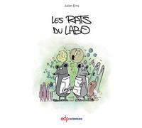 Les Rats du Labo - Julien Erra - Edp Sciences - relié - Essai