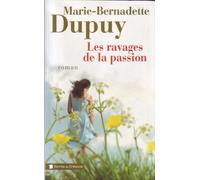 Les Ravages De La Passion