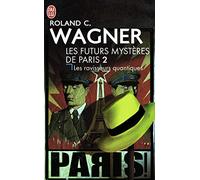 Les ravisseurs quantiques