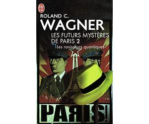 Les ravisseurs quantiques