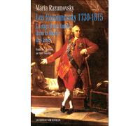 Les razoumovsky 1730 1815 La saga d une famille dans la russie des tsars - Maria Razumovsky - Noir Sur Blanc - broché - Etude
