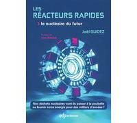 Les réacteurs rapides Joël Guidez (Auteur)