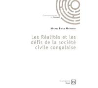 Les Réalités et les défis de la société civile congolaise - Michel Emile Mankessi - Publibook - broché - Essai