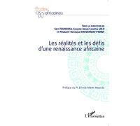 Les réalités et les défis d'une renaissance africaine - Sidy Tounkara - L'harmattan - broché - Etude