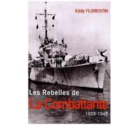 Les Rebelles De La Combattante