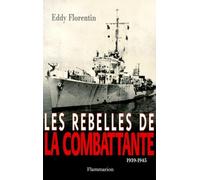 Les rebelles de la combattante