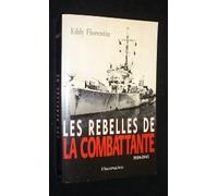 Les rebelles de la combattante