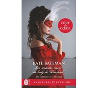 Les Rebelles De Sa Majesté - Tome 1 - Les Secondes Noces De Lady De Wansford