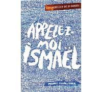 Les Rebelles De St Daniel - Tome 1 - Appelez-Moi Ismaël