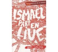 Les Rebelles De St Daniel - Tome 2 - Ismaël Part En Live
