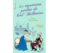 Les Rebelles D'oxford - Tome 2 - La Réputation Perdue De Lord Ballentine