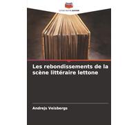 Les rebondissements de la scène littéraire lettone