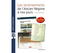 Les recensements de l'Ancien Régime à nos jours 4e édition mise à jour - Marie-Odile Mergnac - Archives Et Culture - broché - Guide