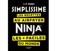 Livre de cuisine HACHETTE Recettes Simplissime Airfryer / Ninja