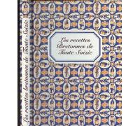 Les Recettes Bretonnes de Tante Soizic