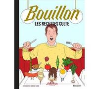 Les recettes culte - Bouillon