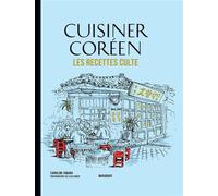 Les recettes culte - Cuisiner Coréen – Marabout