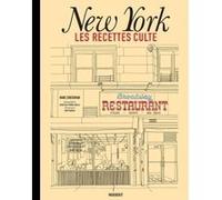 Les recettes culte - New York Marc Grossman (Auteur)