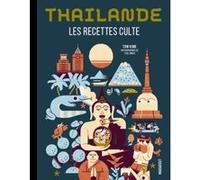 Les recettes culte – Thaïlande – Marabout