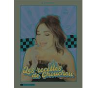 Les recettes de Chouchou