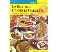 Les Recettes de Crêpes et de Galettes