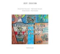 Les recettes de la mer, de l'océan, des lacs et des rivières