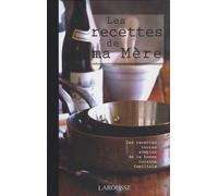 Les recettes de ma Mère
