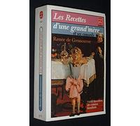 Les Recettes d'une grand'mère et ses conseils