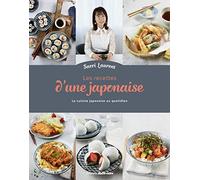 Les Recettes D'une Japonaise - La Cuisine Japonaise Au Quotidien