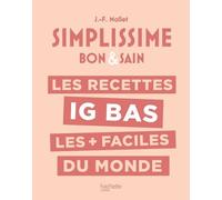 LES RECETTES IG BAS LES + FACILES DU MONDE