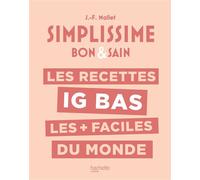 LES RECETTES IG BAS LES + FACILES DU MONDE