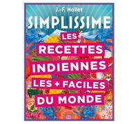 Les Recettes Indiennes Les + Faciles Du Monde