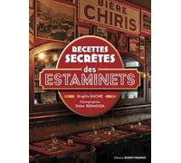 Les recettes secrètes des Estaminets
